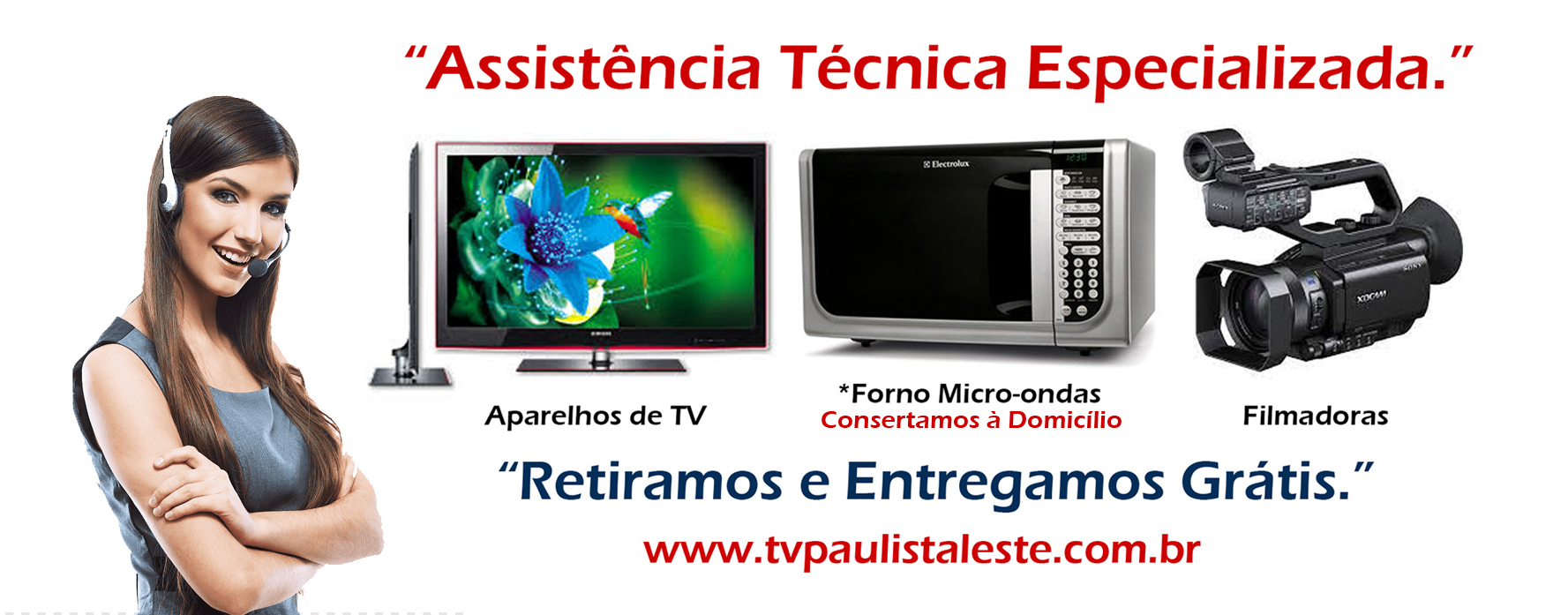 TV Paulista. Assistência Técnica Especializada.