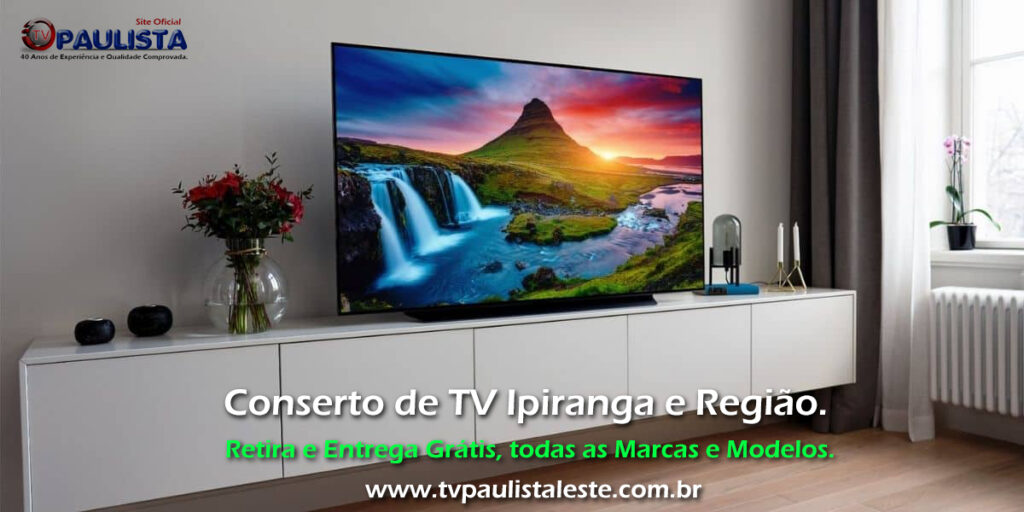 Conserto de TV no Ipiranga.