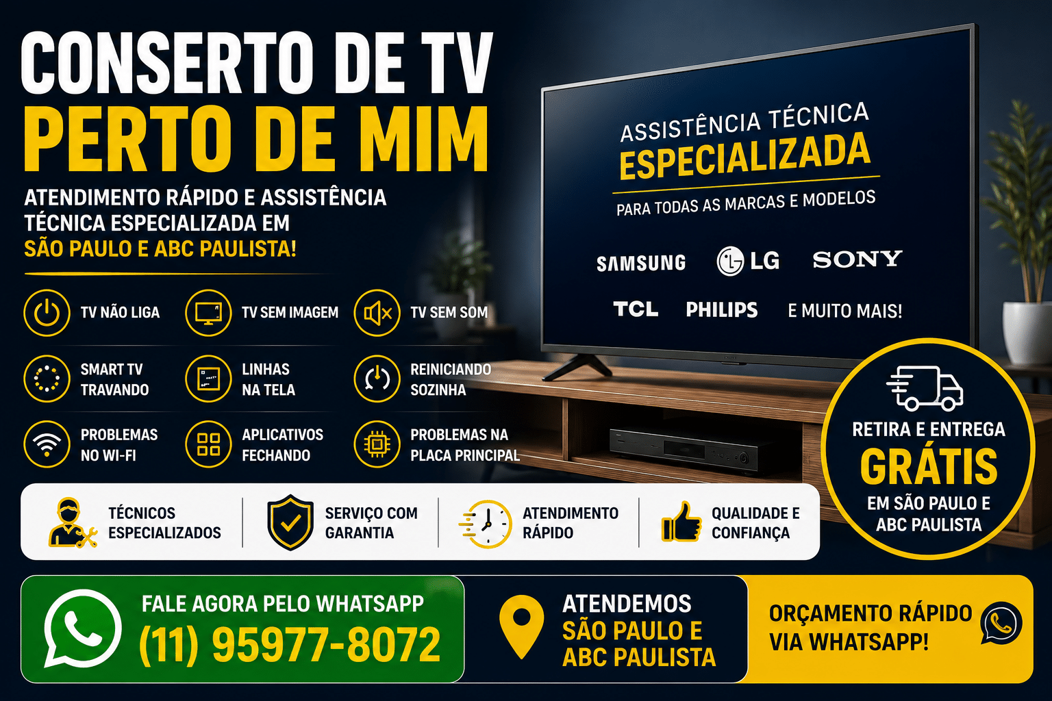 Conserto de TV Perto de Mim. SP e ABC Paulista.