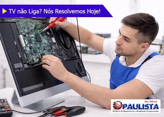 Conserto TV LED SP e ABC Paulista.